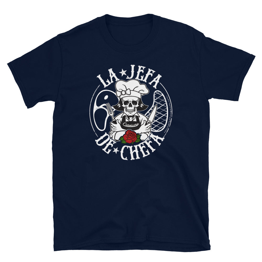 La Jefa De Chefa OG Chingona UNISEX T-Shirt