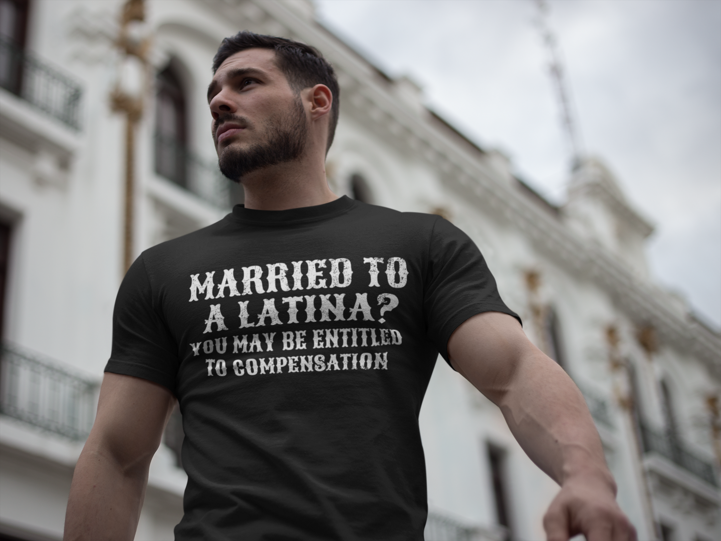 Married To A Latina? Chingon T-Shirt