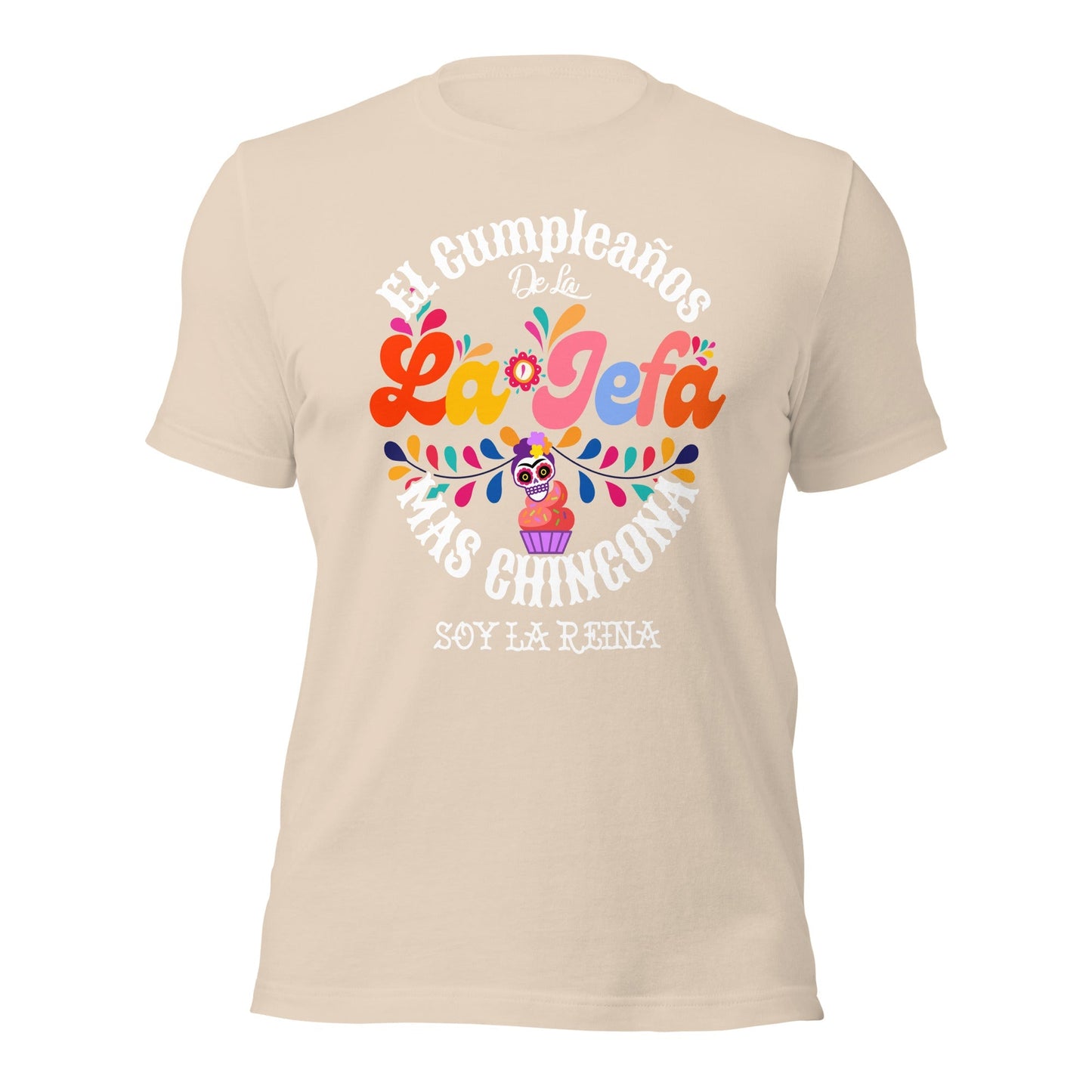 Premium El Cumplea–os De La Jefa Chingona Birthday T-shirt