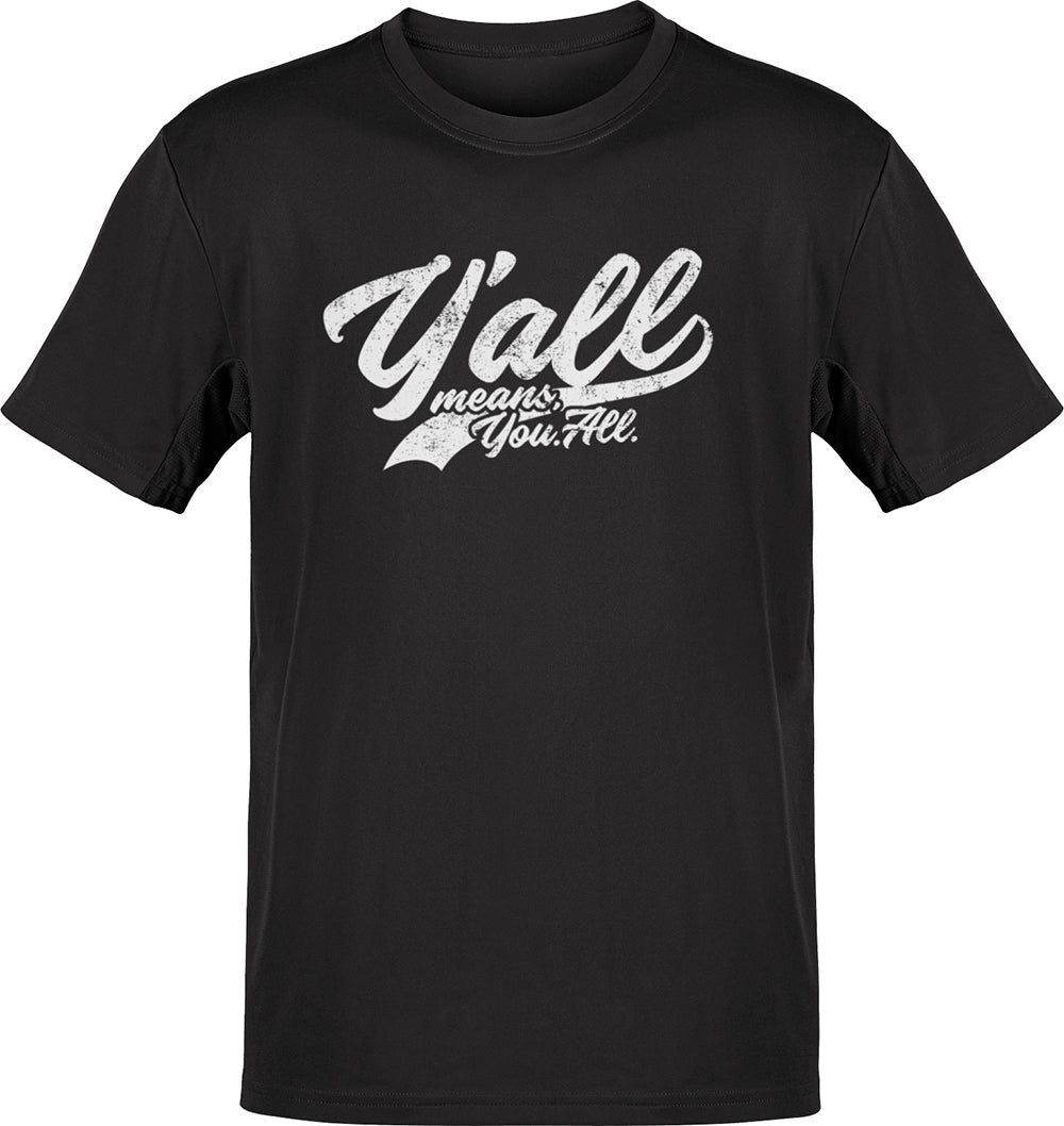 Premium Y'all Means You. All. Inclusive T-shirt