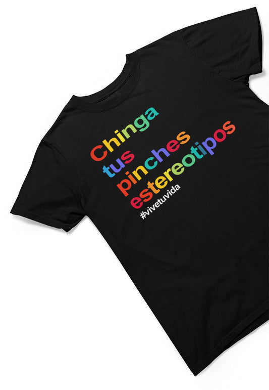Premium Chinga tus estereotipos  t-shirt