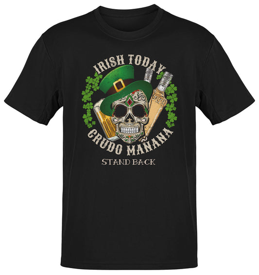 Premium Irish Today Crudo Manana St. Patrick's Tee