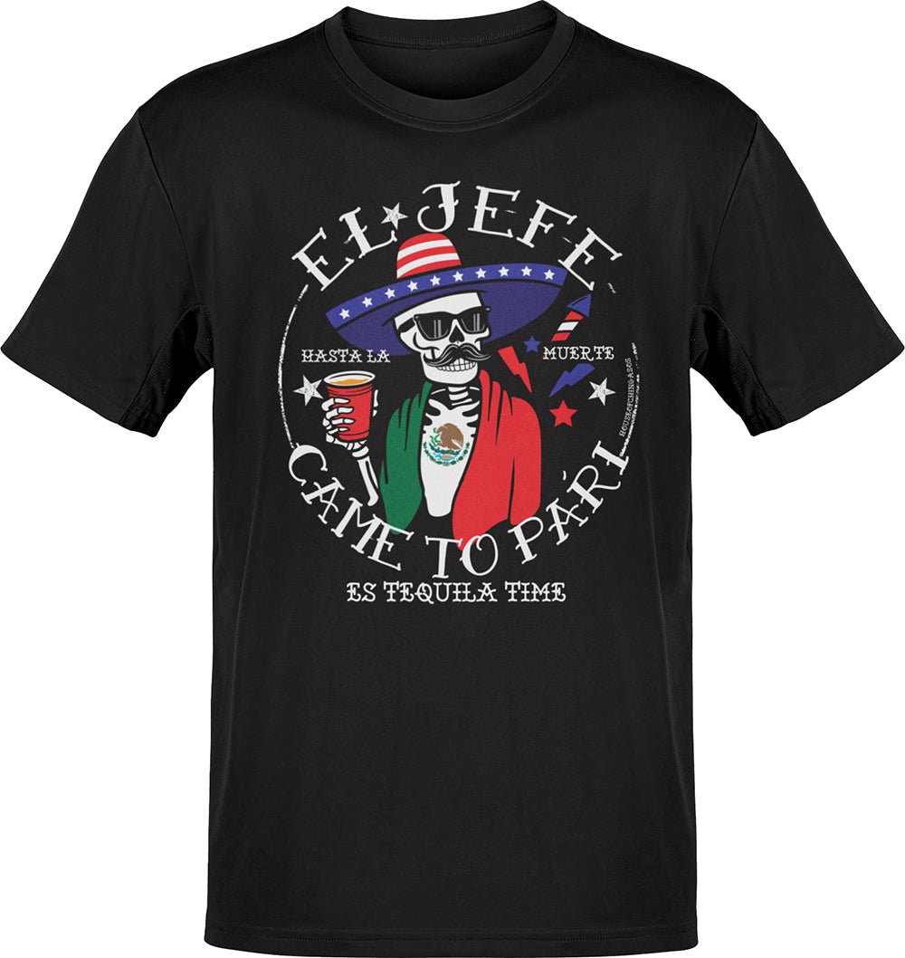 El Jefe Came To Pari 4th Of July T-Shirt