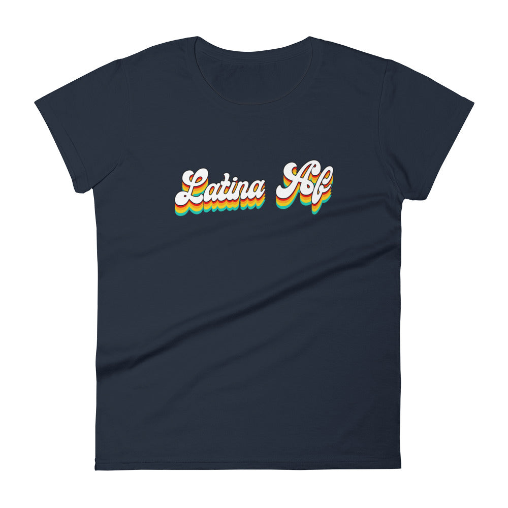 Latina AF Chingona Ladie's T-Shirt