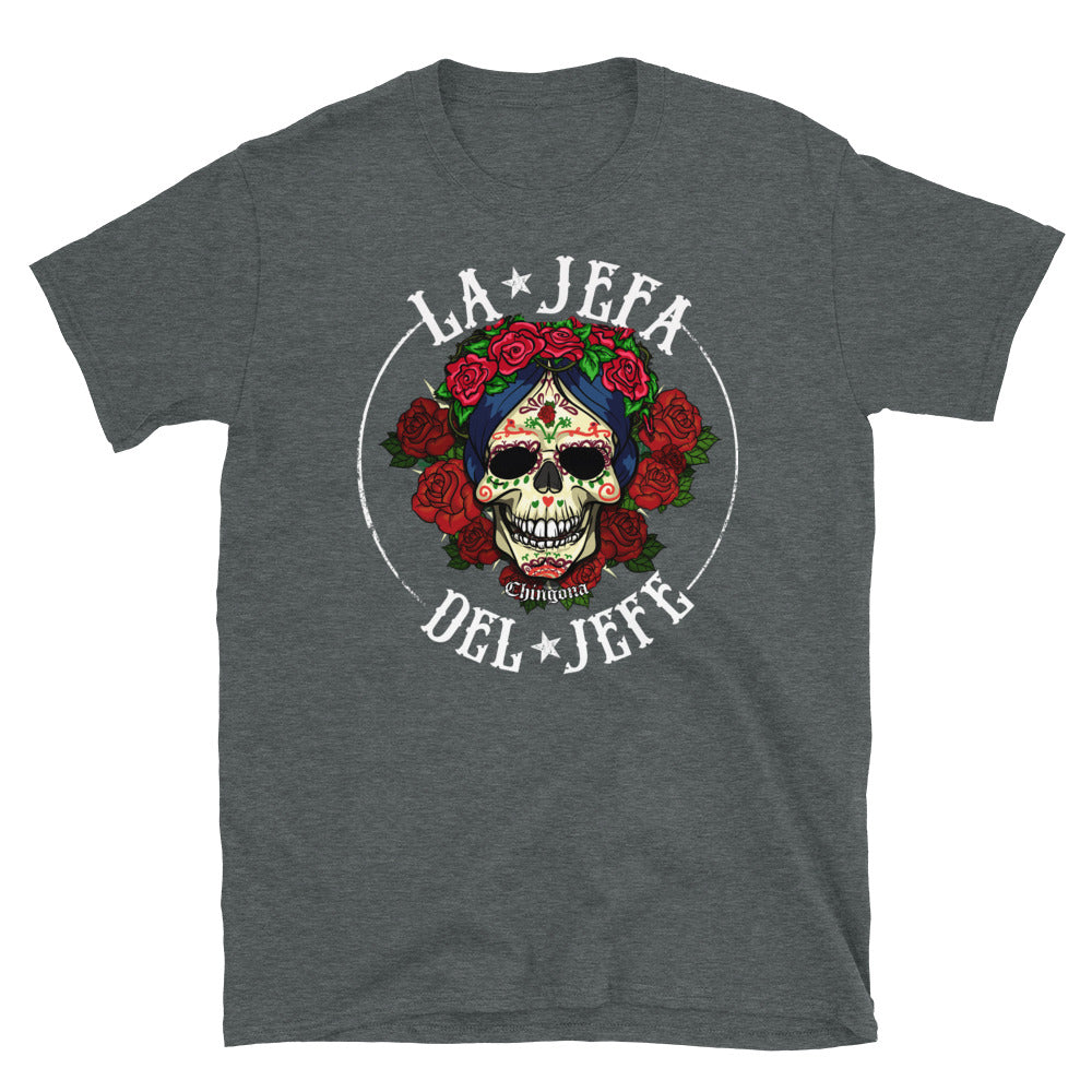 La Jefa Del Jefe OG Chingona Unisex T-Shirt