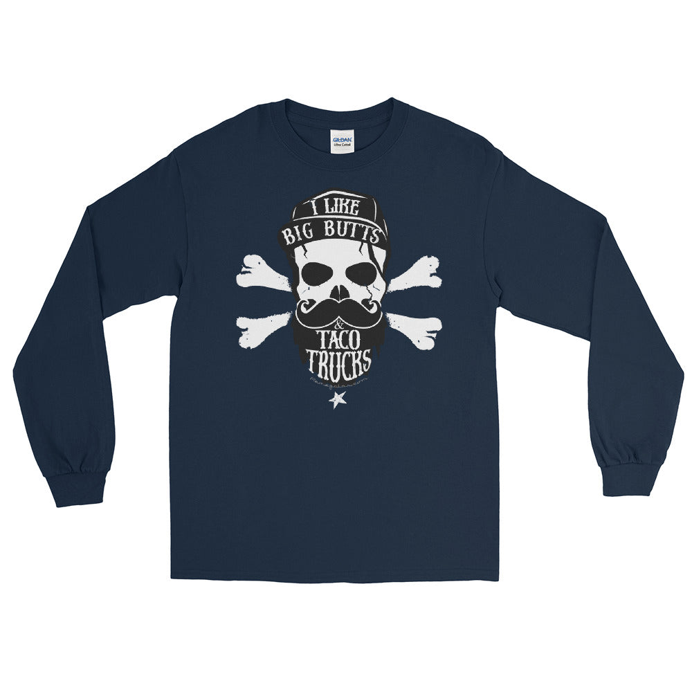 Big Butts And Taco Trucks Long Sleeve T-Shirt