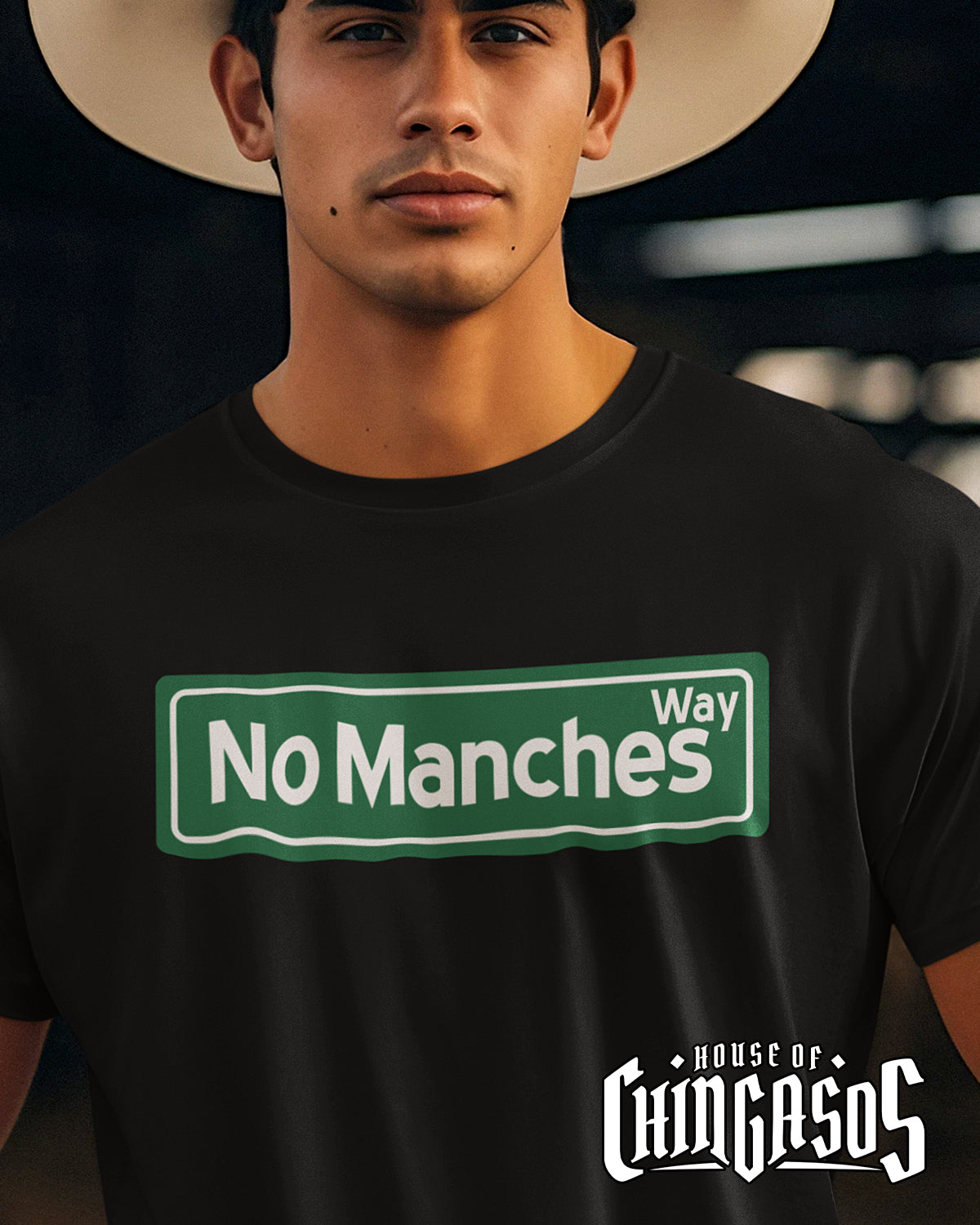 No Manches Way Chistoso Street Tee