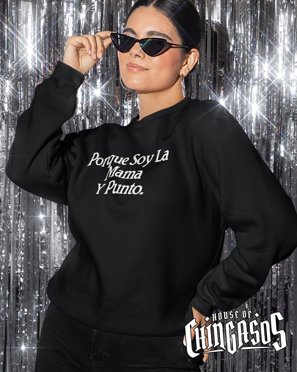 Premium Porque Yo Soy La Madre Sweatshirt