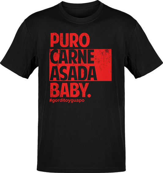 Old School Puro Carne Asada #gorditoyguapo T-Shirt