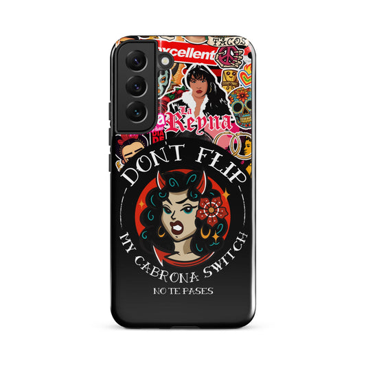Don't Flip My Cabrona Switch Tough case for Samsung®