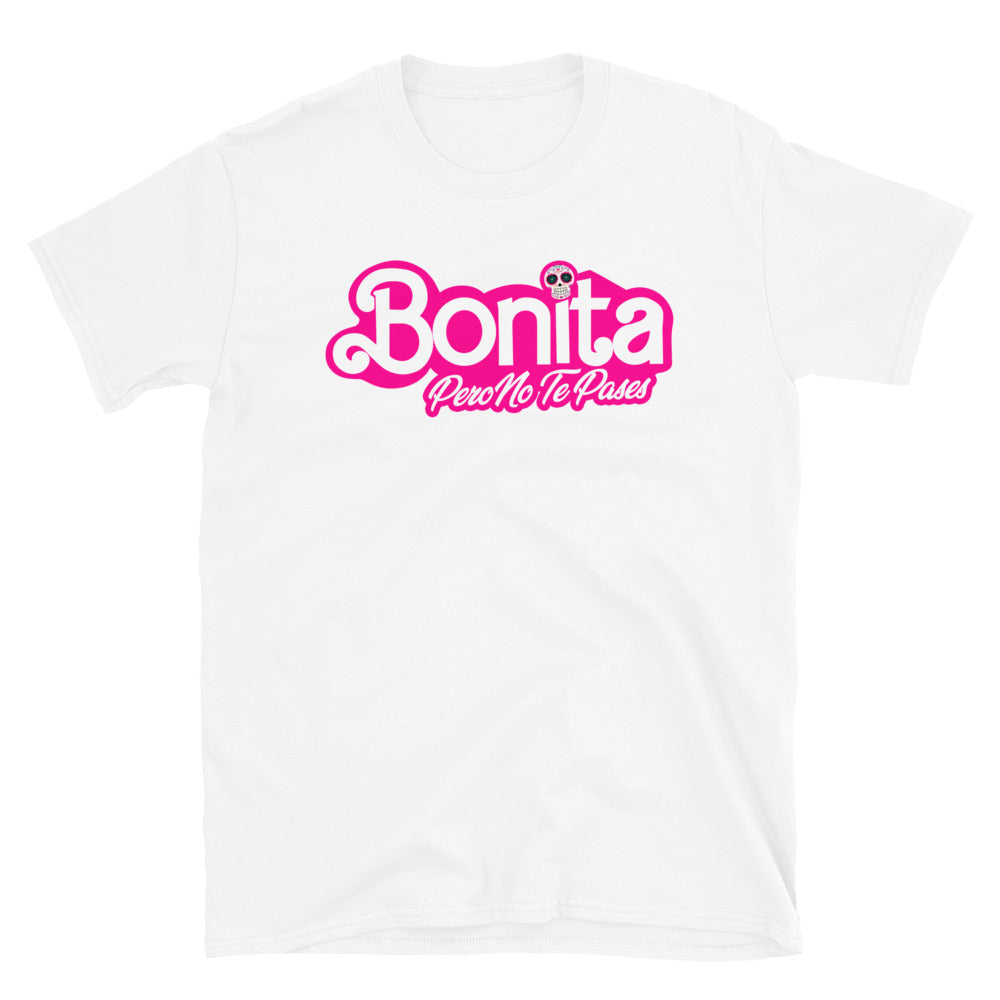 Bonita Pero No Te Pases OG Chingona Tee