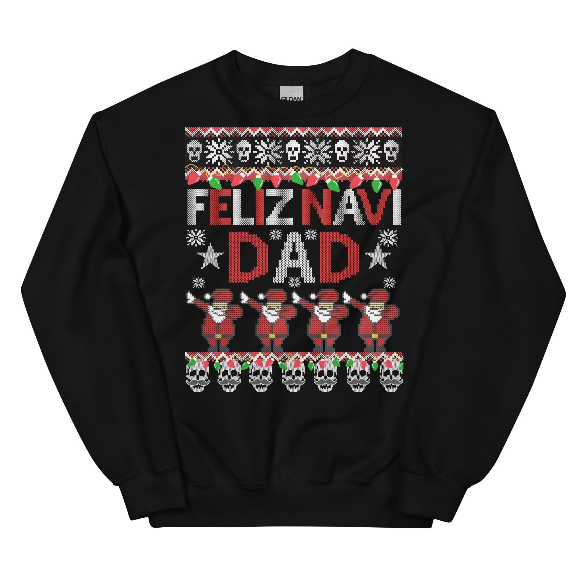 Feliz Navi-Dad Og Ugly Christmas Sweatshirt