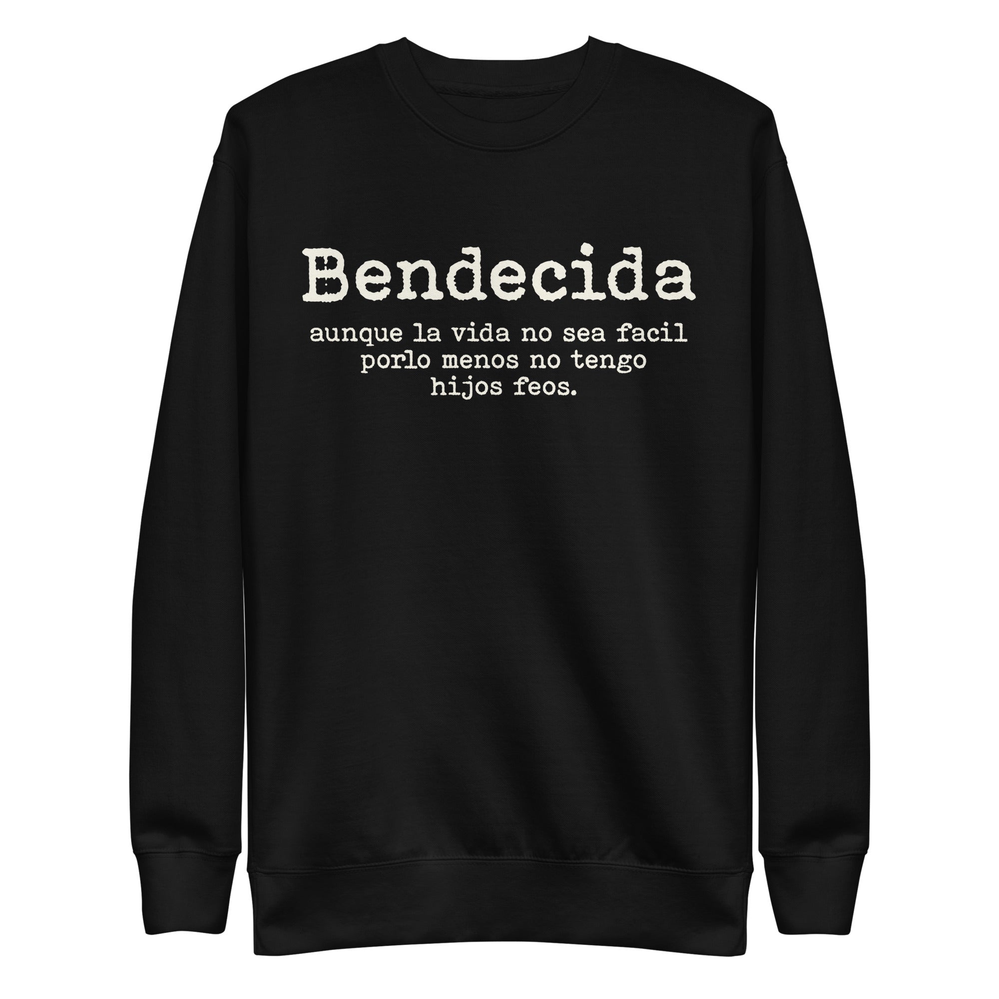 Premium Heritage Cotton Bendecida Madre Sweatshirt (Printed)