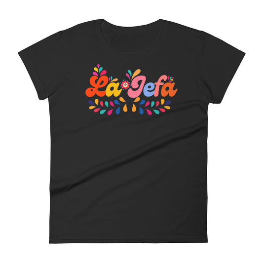 La Jefa Chingona Mother's Day T-Shirt