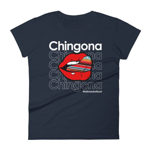 Ladie's Chingona Latinas Do It Best t-shirt