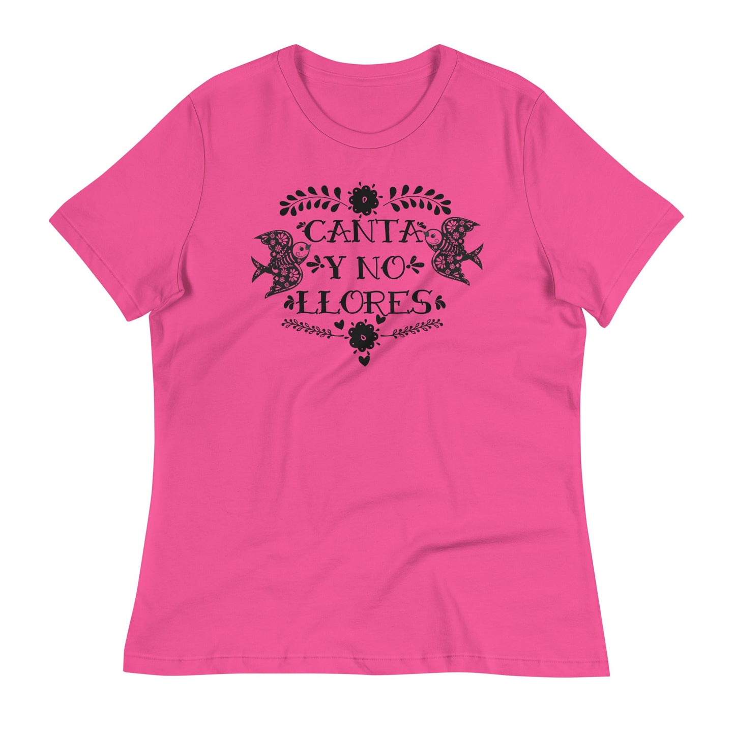 Canta Y No Llores Women's Relaxed Premium T-Shirt