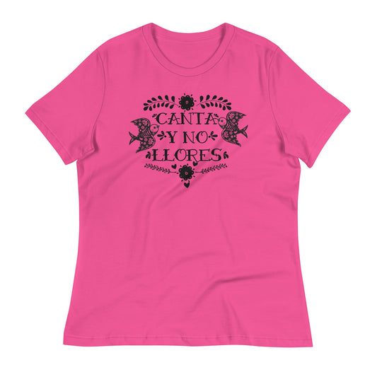 Canta Y No Llores Women's Relaxed Premium T-Shirt