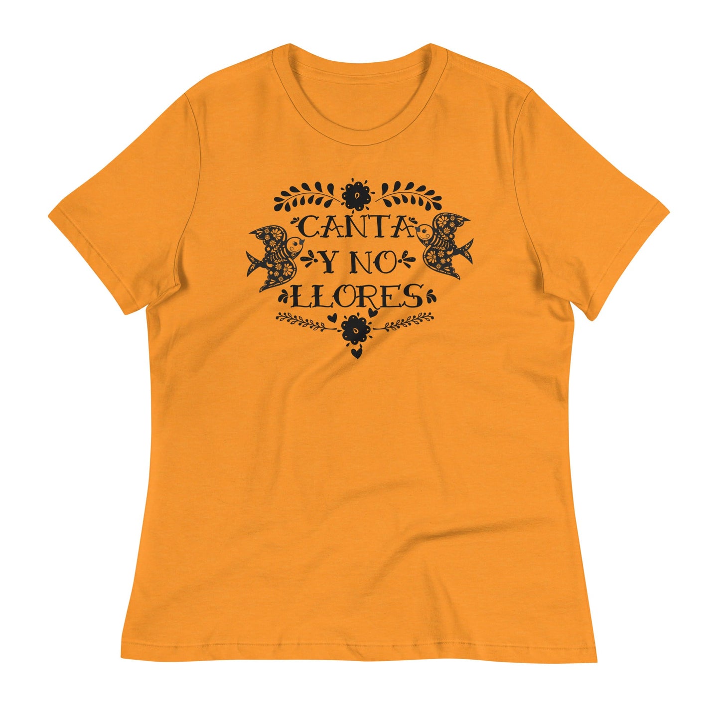 Canta Y No Llores Women's Relaxed Premium T-Shirt