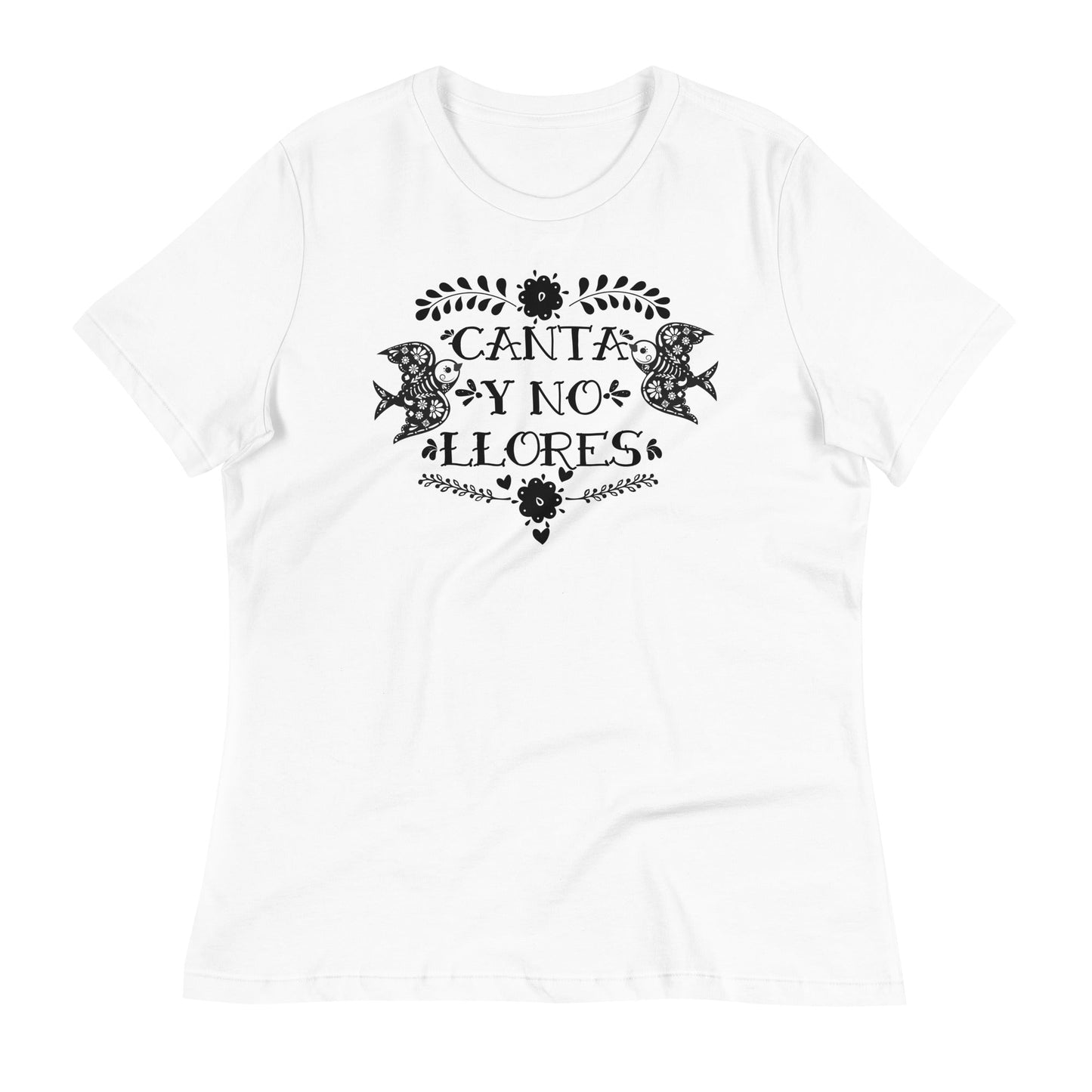 Canta Y No Llores Women's Relaxed Premium T-Shirt